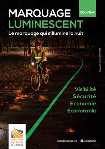 MARQUAGE LUMINESCENT, le marquage qui s’illumine la nuit